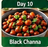 Day 10 Black Channa tiffin dish