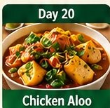Day 20 Chicken Aloo tiffin dish