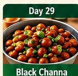 Day 29 Black Channa tiffin dish